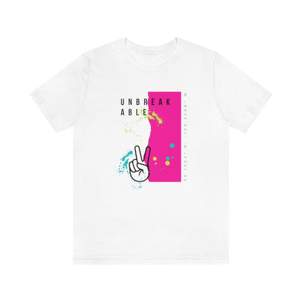 "Unbreakable" - T-shirt (Canadian version - Pink, Yellow, Light Blue, Olive, True Blue)