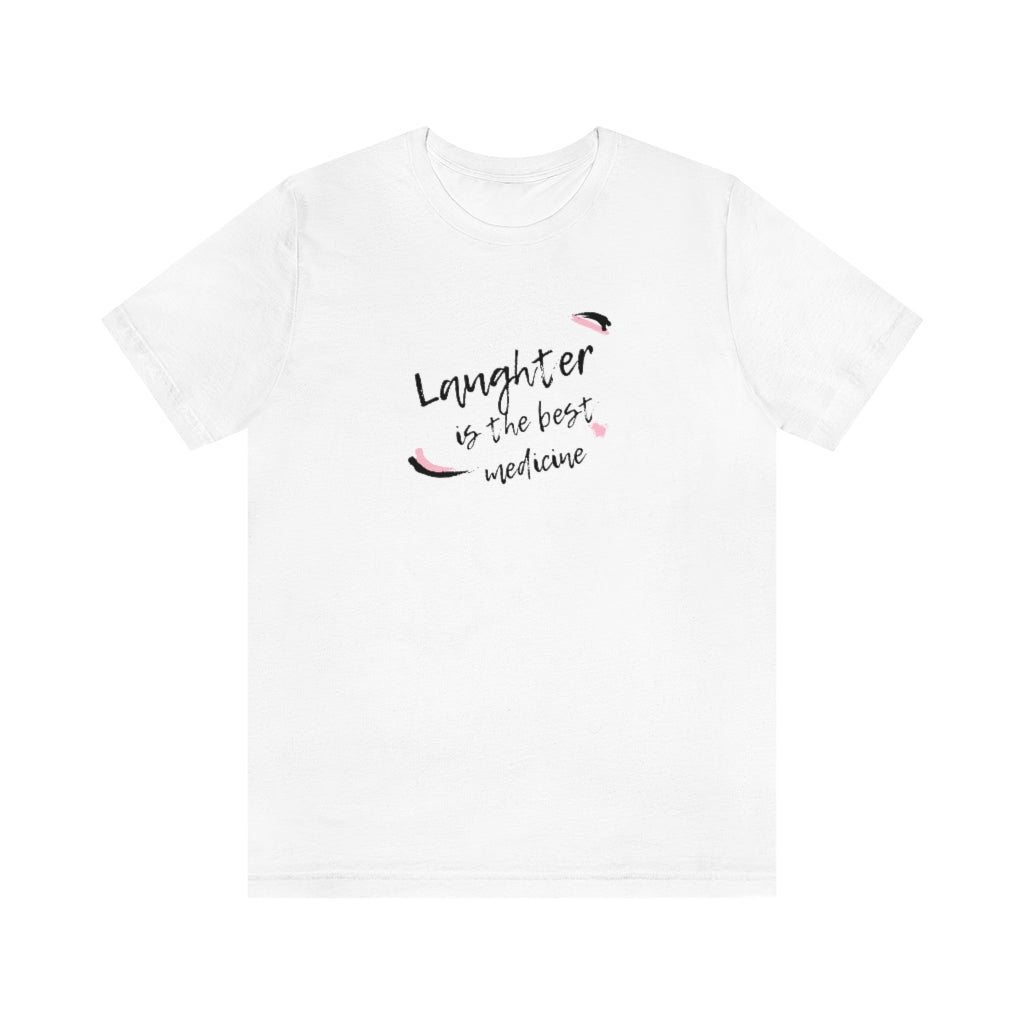 "Laughter is the best medicine" - Women's T-shirt (White)