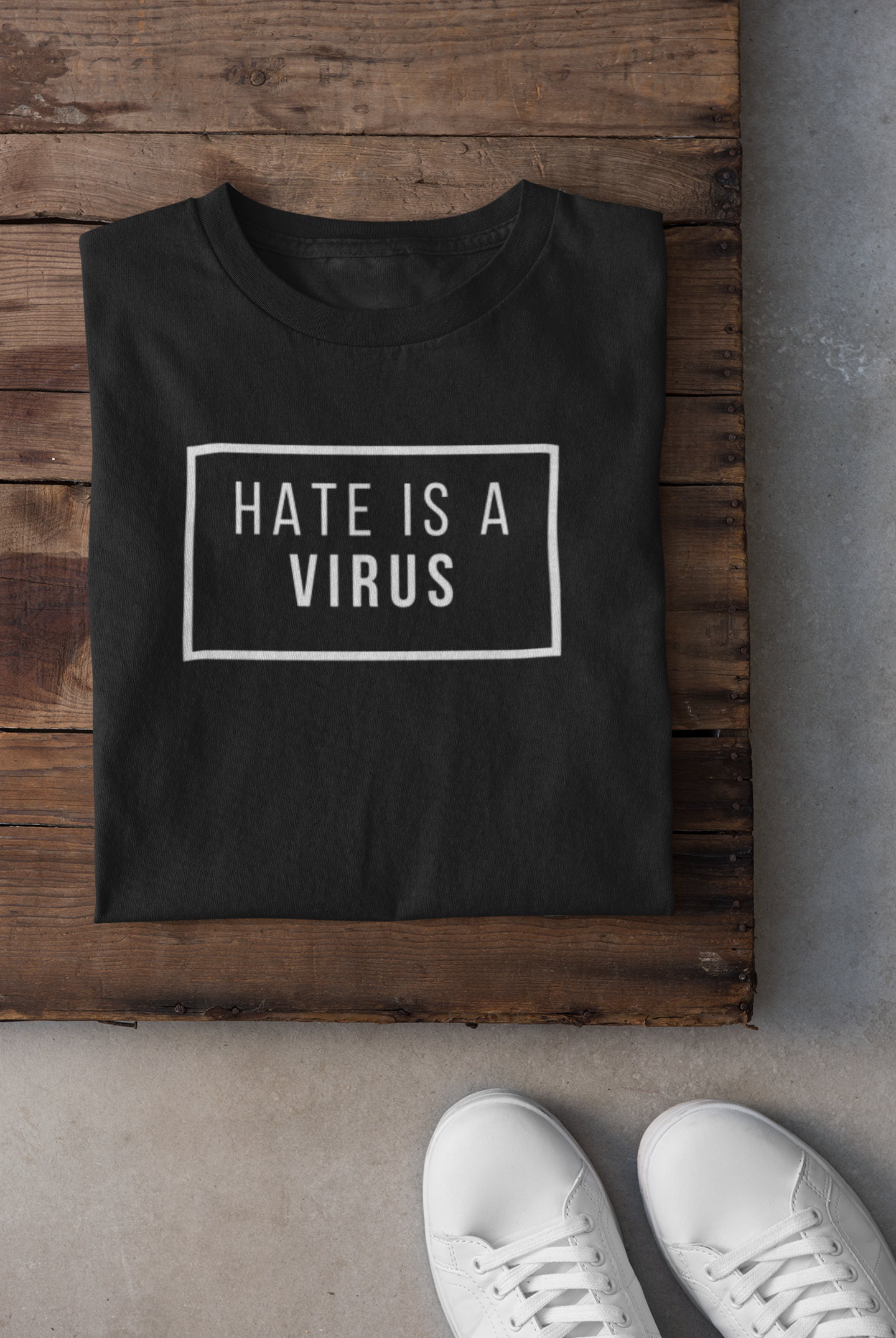 "Hate is a virus. Love is the cure" - Unisex t-shirt (Black)